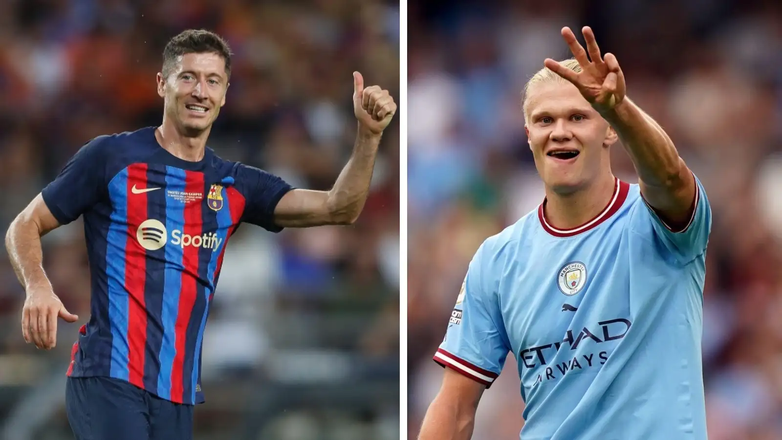 Barcelona striker Robert Lewandowski (left) and Manchester City striker Erling Haaland (left)